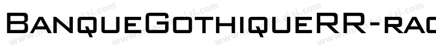 BanqueGothiqueRR-racondensed XCn 2字字体转换